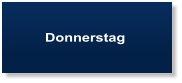 Donnerstag